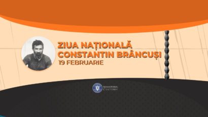 Ziua Națională Constantin Brâncuși – celebrată de Ministerul Culturii printr-o serie de evenimente