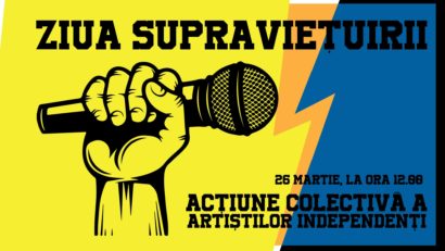 Ziua Supraviețuirii – protest inedit al artiștilor independenți