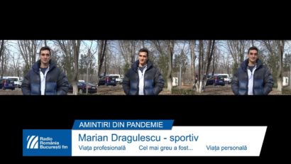 VIDEO: Marian Drăgulescu – Amintiri din pandemie