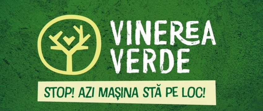 „Vinerea Verde”, o iniţiativă menită să reducă poluarea cauzată de transportul cu maşinile personale!