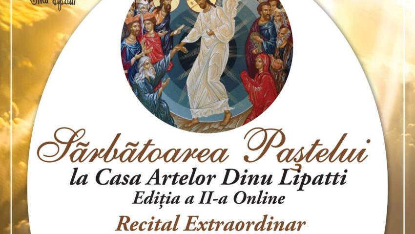 Sărbătoarea Paștelui la Casa Artelor „Dinu Lipatti”!