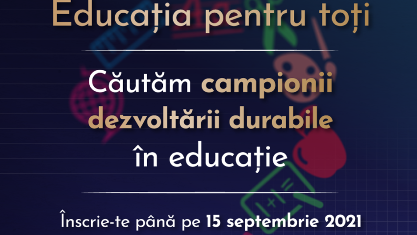 Anul 2021 își numără campionii dezvoltării durabile în educație!