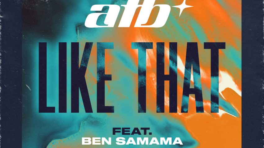 ATB lansează single-ul „Like That”, feat. Ben Samama