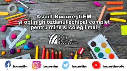 CONCURS: Ascult BucureştiFM şi obţin ghiozdane cu rechizite pentru toţi colegii de clasă!