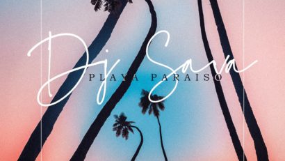 DJ SAVA lansează „Playa Paraiso”