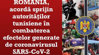 România sprijină autoritățile tunisiene în combaterea efectelor generate de virusul SARS-CoV-2