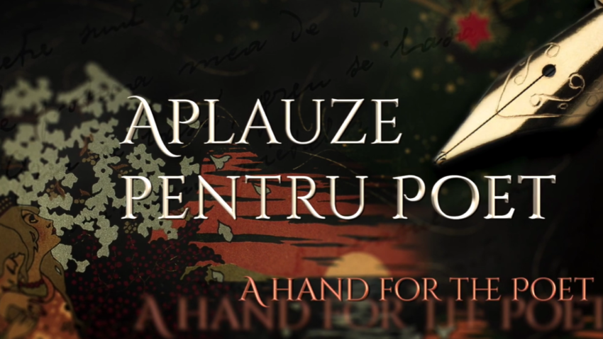 „Aplauze pentru poet / A Hand for the Poet” – un proiect online de promovare a poeziei româneşti