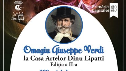 Omagiu Giuseppe Verdi – 208 ani de la naștere, la Casa Artelor Dinu Lipatti, Ediția a II-a!