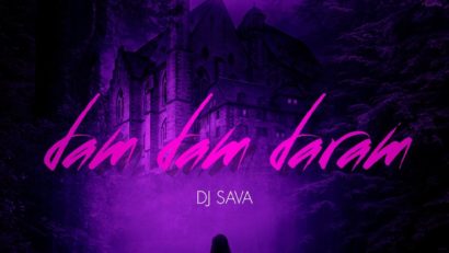 DJ SAVA lansează „Dam Dam Daram”