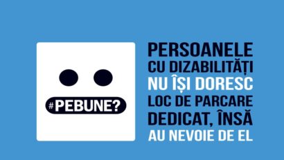 Mesajul campaniei #PeBune?, prezent în aproape 1000 de locuri de parcare dedicate persoanelor cu dizabilități!