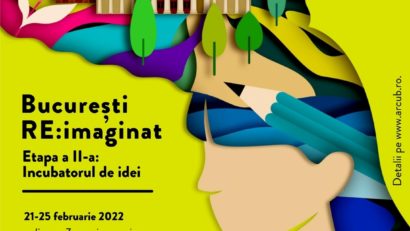 33 de idei de proiecte culturale pentru oraș intră în Incubatorul Burselor de idei „BUCUREȘTI RE:IMAGINAT”!