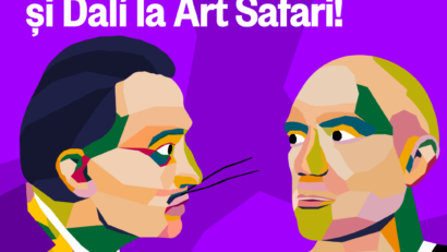 O lună până la marea întâlnire cu Dali și Picasso în Centrul Vechi, la Art Safari București!