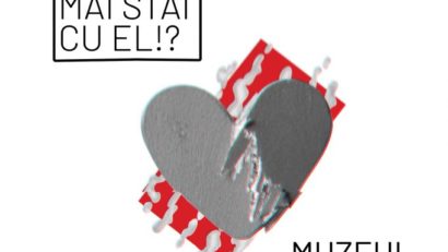 „De ce mai stai cu el?” – expoziție dedicată violenței domestice, la Muzeul Pandemiei!