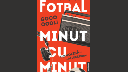 Recomandare de lectură: Fotbal minut cu minut, de Ovidiu Blag