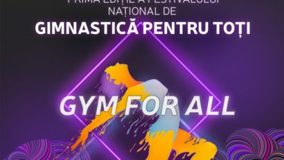 Festivalul Național de Gimnastică pentru Toți la Circul Metropolitan!