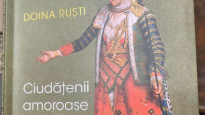 „Ciudățenii amoroase din Bucureștiul fanariot” – o carte ca o aventură!