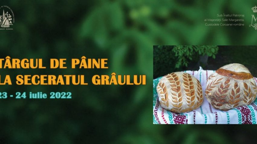 Târgul de pâine „La seceratul grâului” are loc la Muzeul Naţional al Satului „Dimitrie Gusti”!