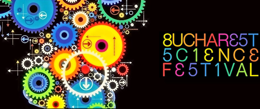 Bucharest Science Festival se desfășoară în zece locuri din Capitală!