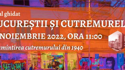 Tur ghidat „Bucureștii și cutremurele”