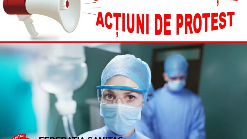 Liderii Sanitas: Vom continua protestele până când principala revendicare, de creştere salarială cu 20%, va fi îndeplinită