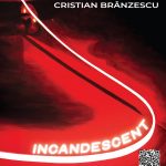 Incandescent I Cristian Brânzescu