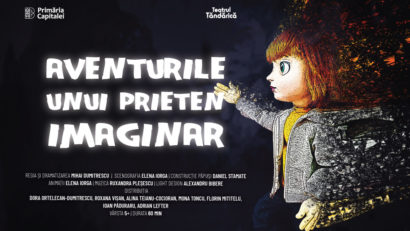 Premiera spectacolului „Aventurile unui prieten imaginar” la Teatrul Țăndărică!