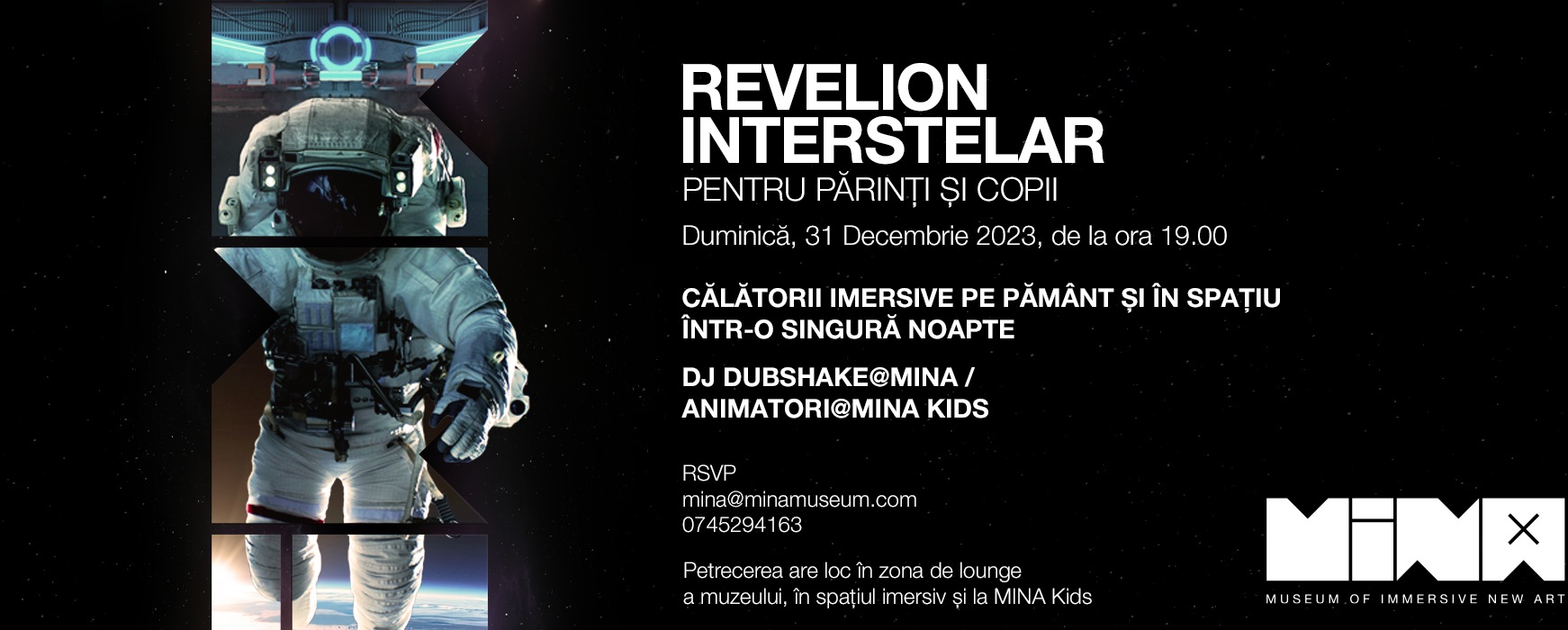 Revelion Interstelar la MINA – Museum of Immersive New Art