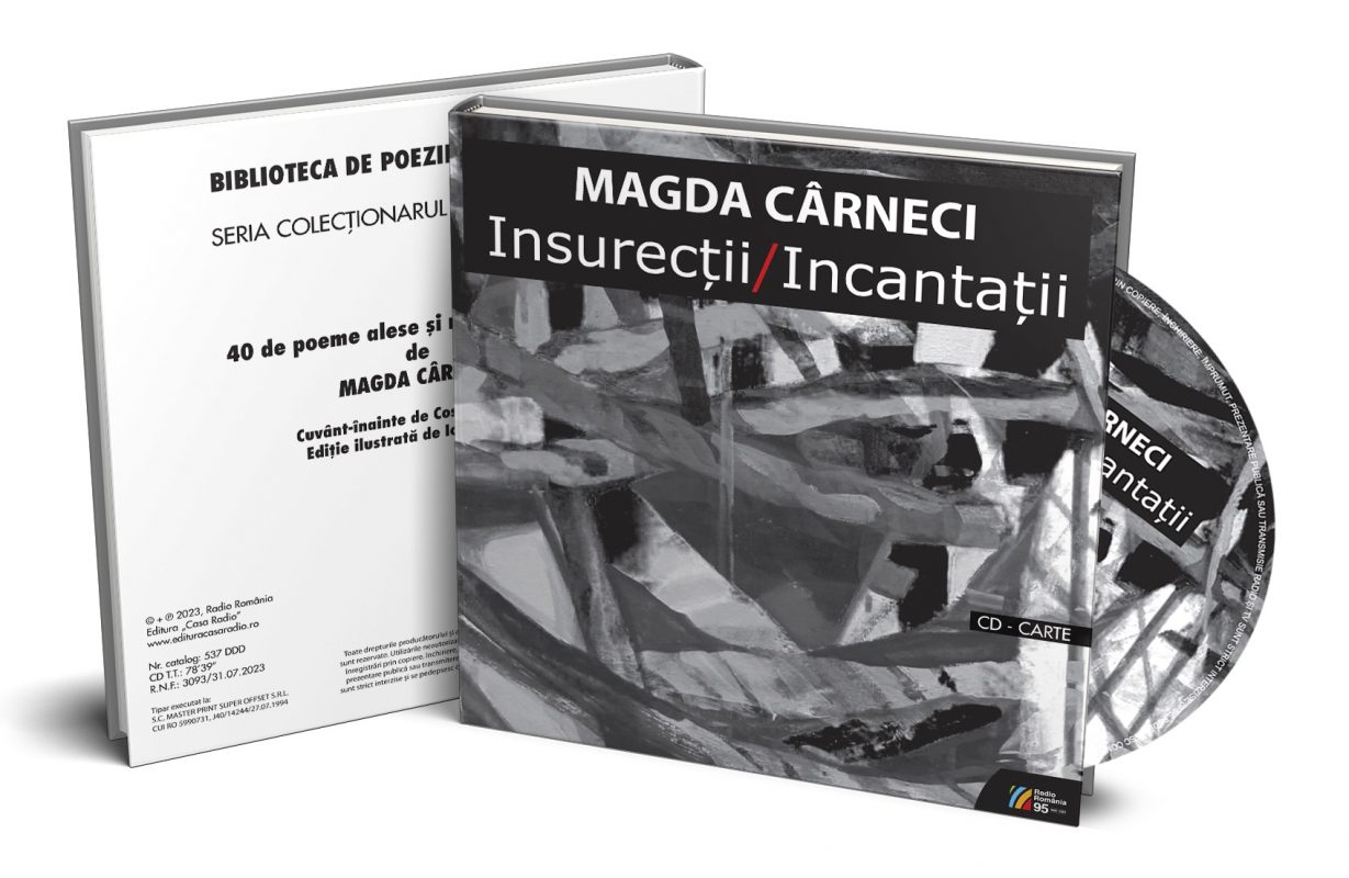 Lansare Editura Casa Radio – audiobookul Insurecţii/Incantaţii, de Magda Cârneci