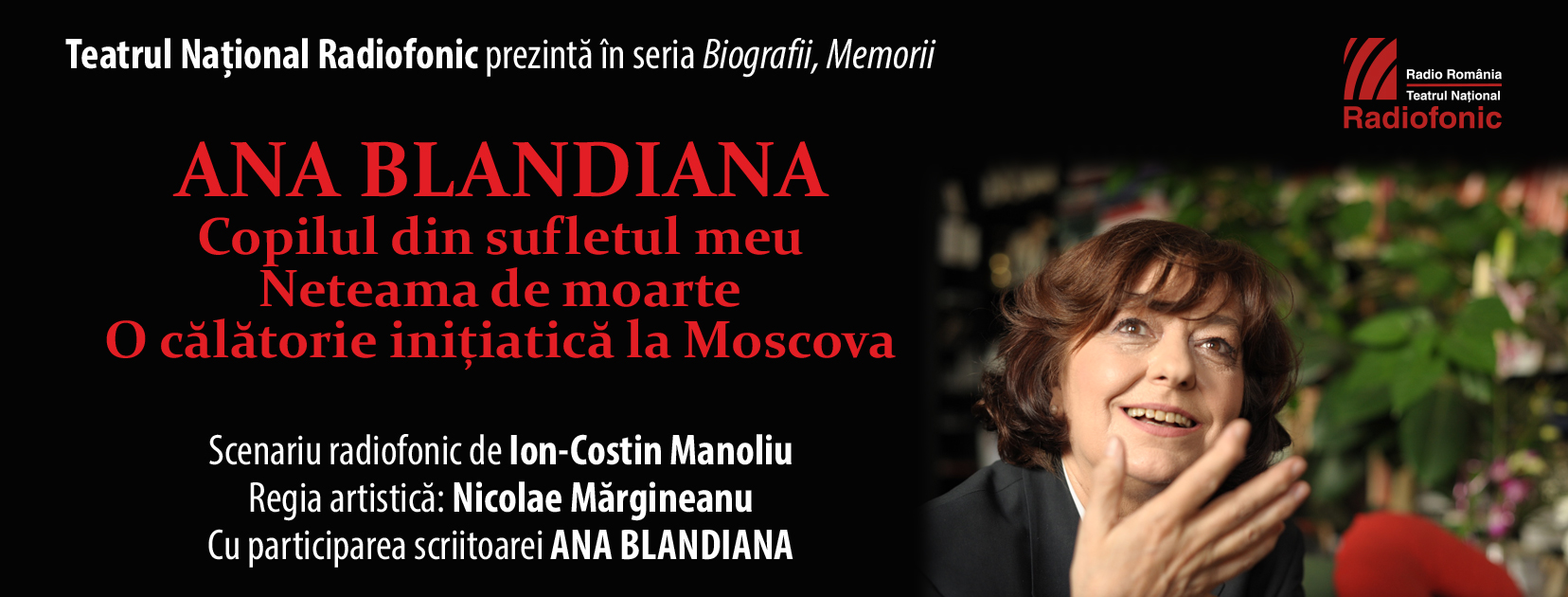 Ana Blandiana, sărbătorită de Teatrul Național Radiofonic