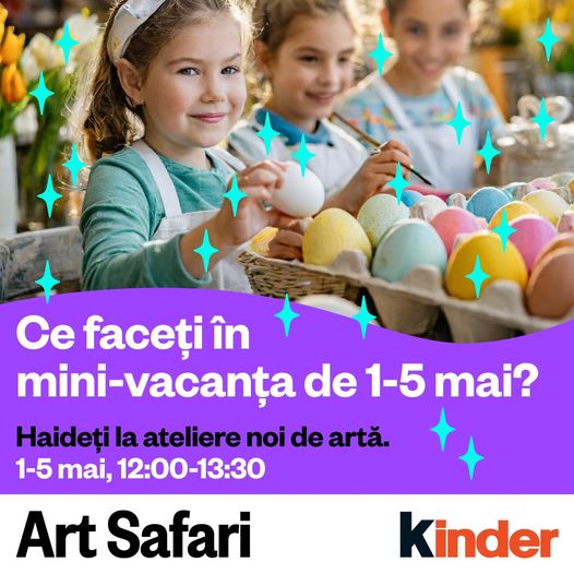 Art Safari Kinder – Ateliere și tururi ghidate