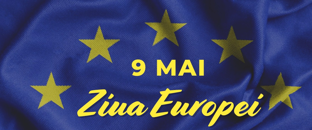 Pe 9 Mai sărbătorim Ziua Europei!