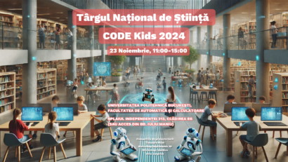 Târgul Național de Știință CODE Kids 2024 își deschide porțile pentru toți pasionații de știință și tehnologie