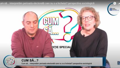 Cum să… interpretăm perioada electorală care nu s-a încheiat? perspectiva sociologică | VIDEO