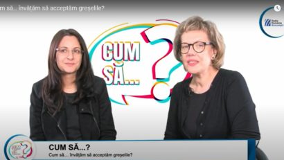 Cum să… învățăm să acceptăm greșelile? | VIDEO