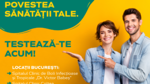 Tu controlezi povestea sănătății tale – Campanie de testare gratuită pentru HIV, hepatită B și C